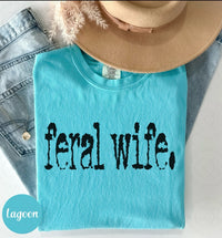 Load image into Gallery viewer, Feral Wife
