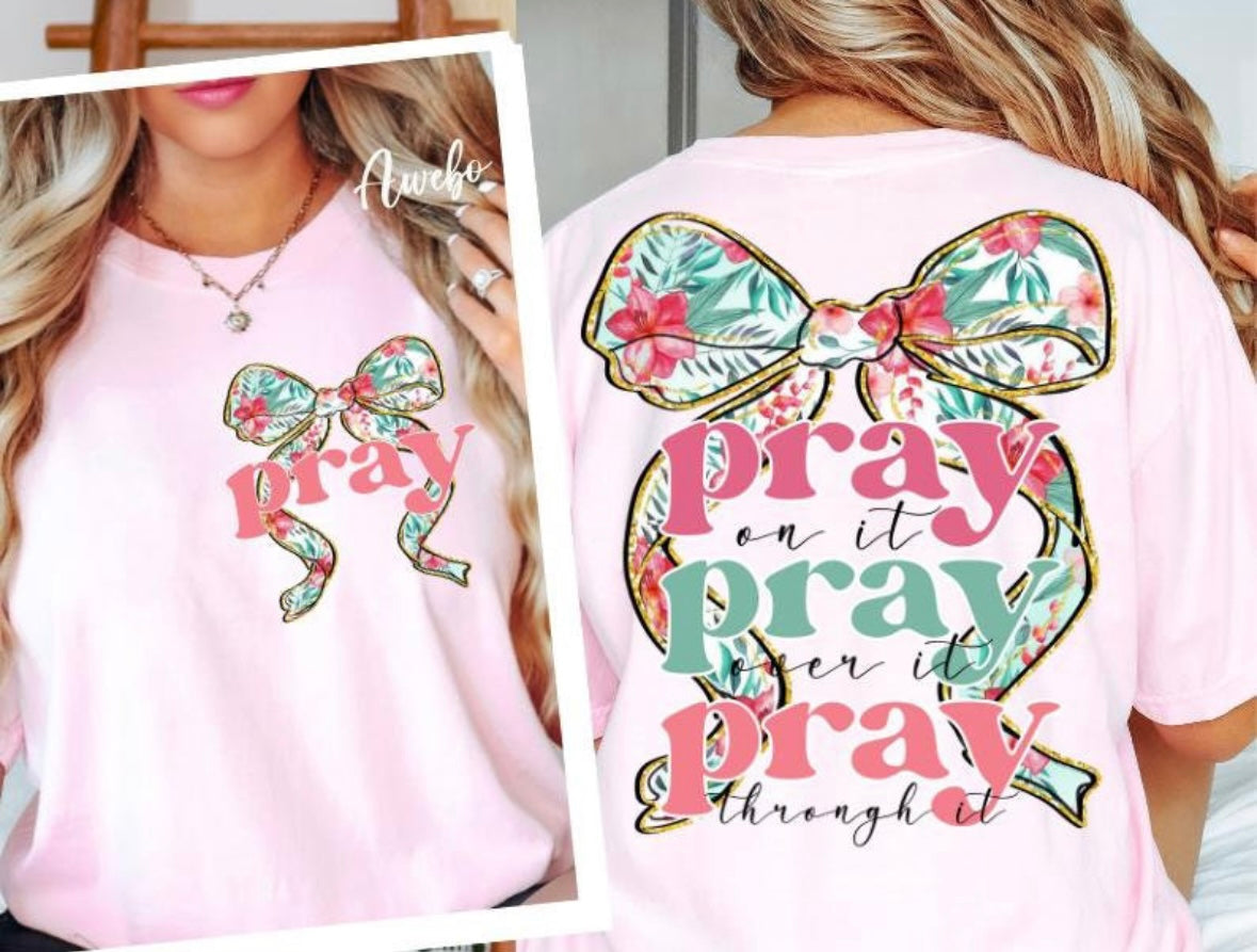 Pray over it