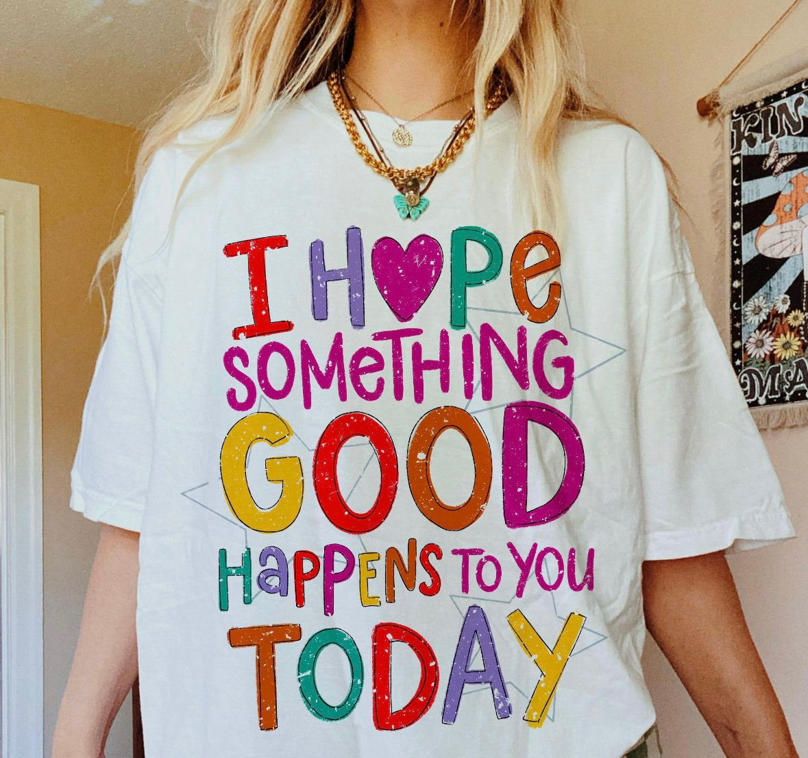 I hope some good happens to you today!