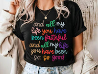 Load image into Gallery viewer, And all my life You have been
