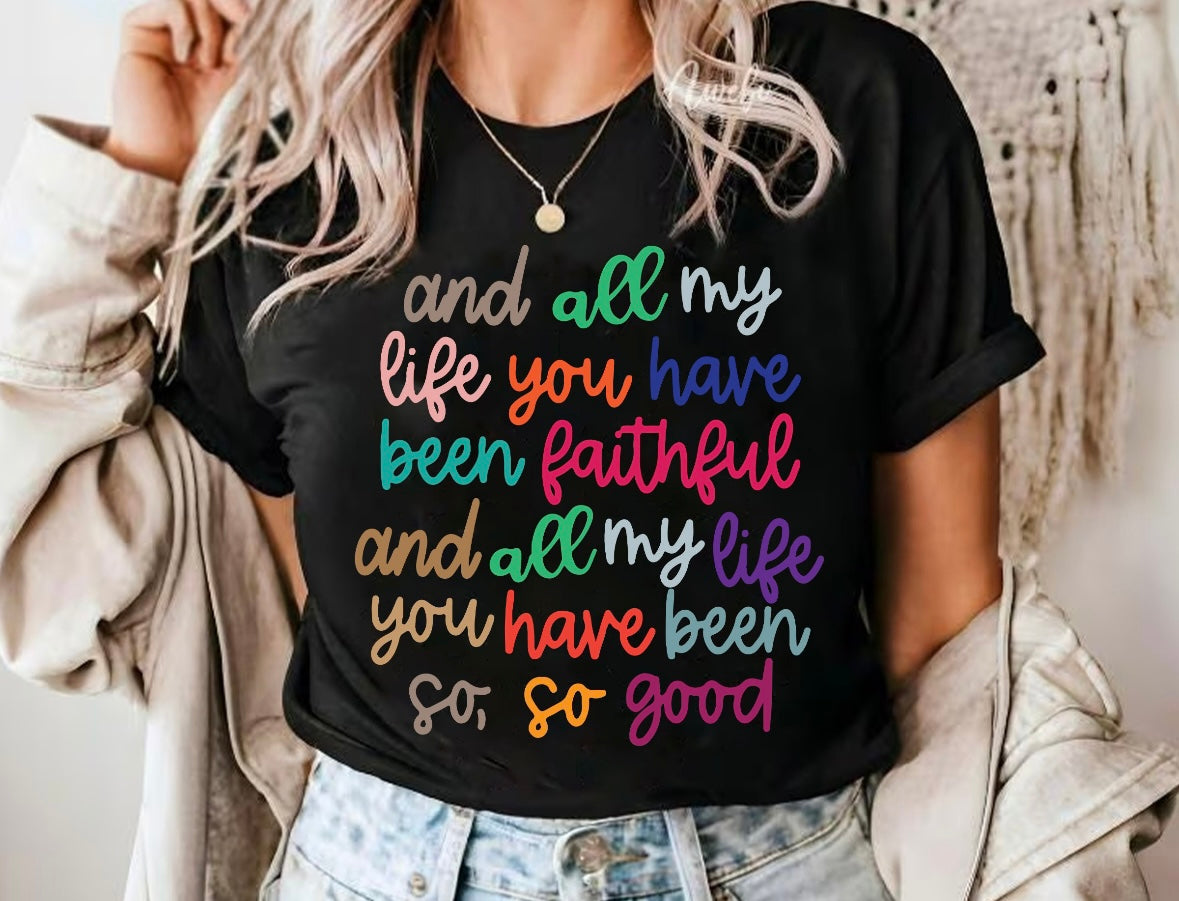 And all my life You have been
