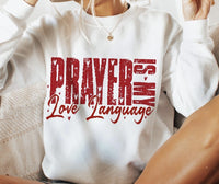 Load image into Gallery viewer, Prayer is my Love Language
