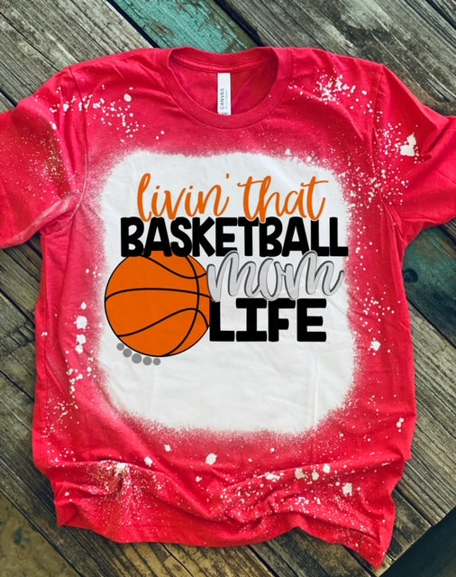 Livin That Basketball Mom Life T-Shirt